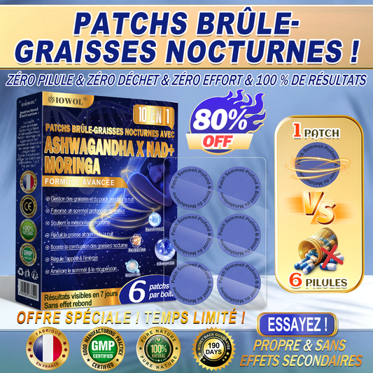 🔥 IOWOL® Patch brûle-graisse nuit — sans pilules, sans contraintes. Aide à brûler les graisses naturellement pendant la nuit et à soutenir le métabolisme pour des résultats visibles.